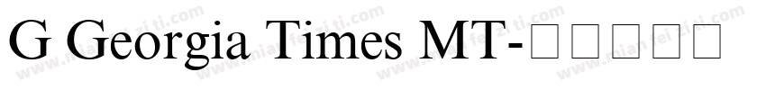 G Georgia Times MT字体转换
